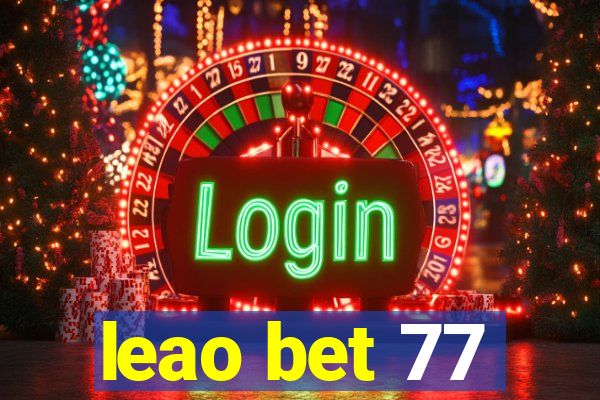 leao bet 77